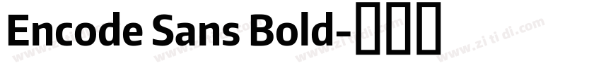 Encode Sans Bold字体转换